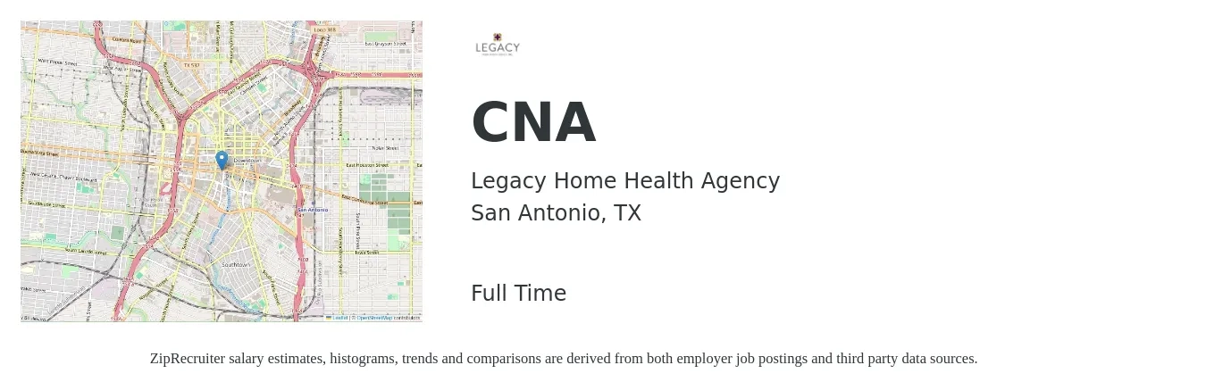 Legacy Home Health Agency job posting for a CNA in San Antonio, TX with a salary of $18 to $21 Hourly with a map of San Antonio location.