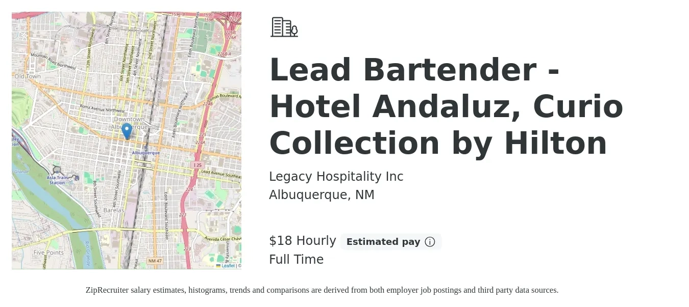 Legacy Hospitality Inc job posting for a Lead Bartender - Hotel Andaluz, Curio Collection by Hilton in Albuquerque, NM with a salary of $19 Hourly with a map of Albuquerque location.