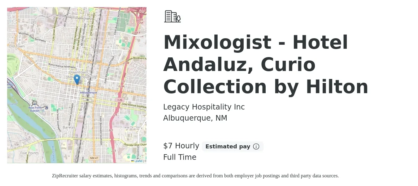 Legacy Hospitality Inc job posting for a Mixologist - Hotel Andaluz, Curio Collection by Hilton in Albuquerque, NM with a salary of $8 Hourly with a map of Albuquerque location.