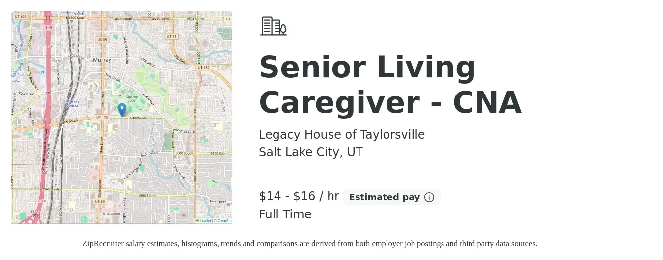 Legacy House of Taylorsville job posting for a Senior Living Caregiver - CNA in Salt Lake City, UT with a salary of $15 to $18 Hourly with a map of Salt Lake City location.