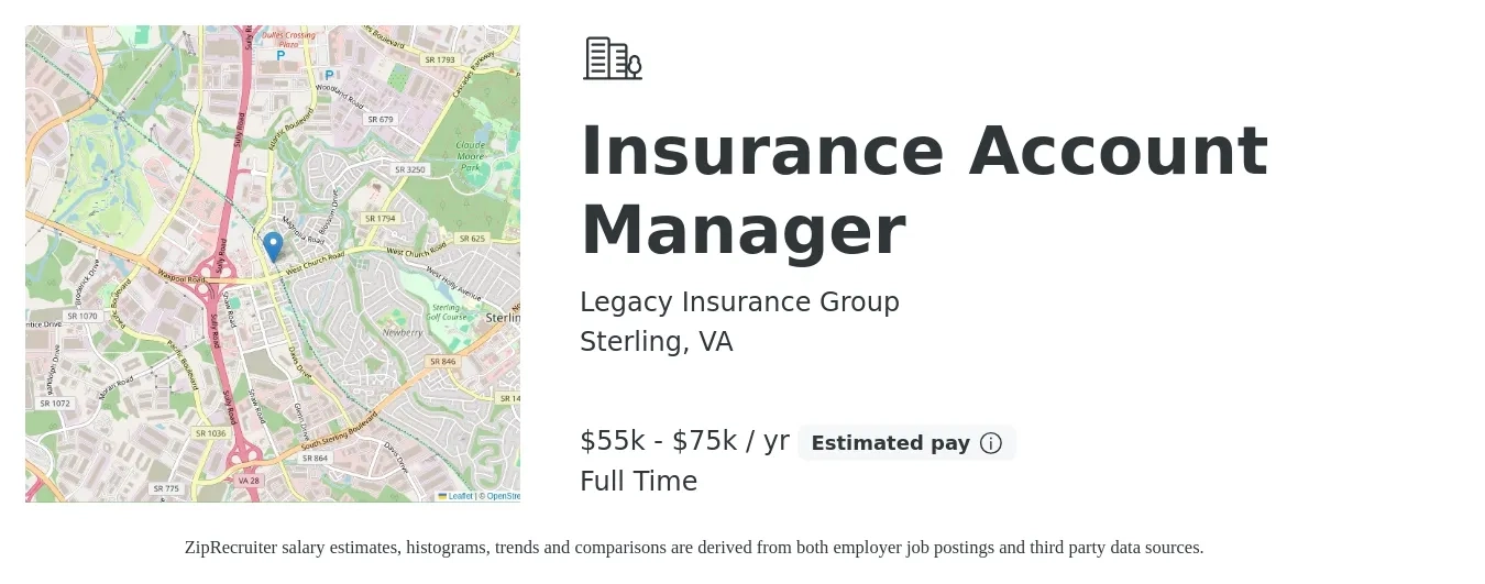 Legacy Insurance Group job posting for a Insurance Account Manager in Sterling, VA with a salary of $55,000 to $75,000 Yearly with a map of Sterling location.