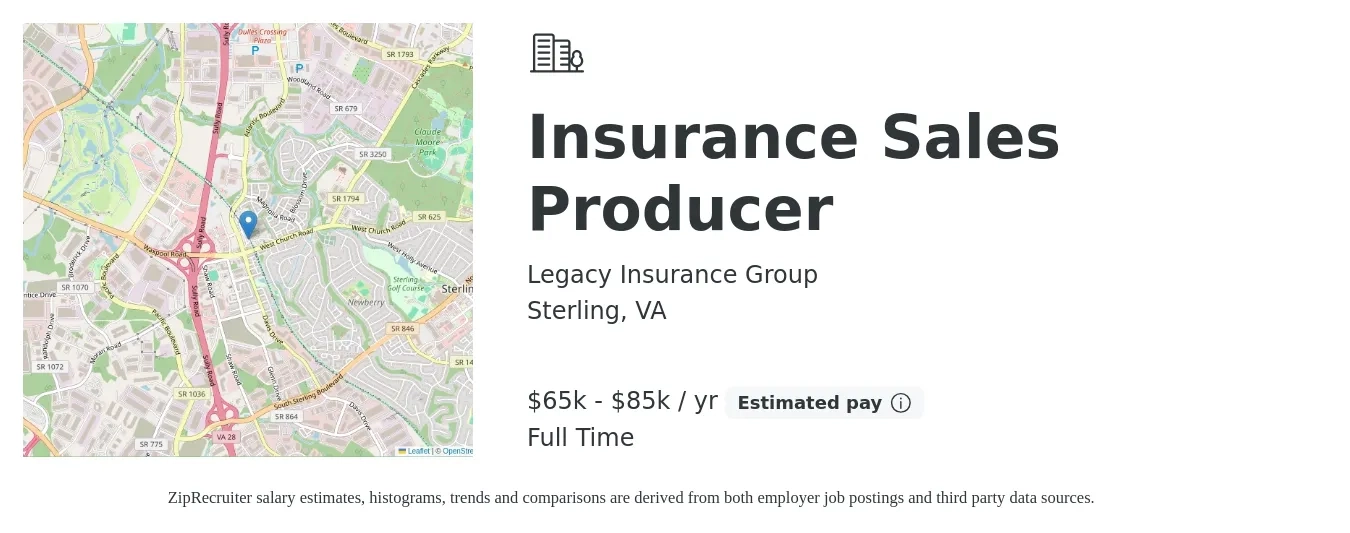 Legacy Insurance Group job posting for a Insurance Sales Producer in Sterling, VA with a salary of $65,000 to $85,000 Yearly with a map of Sterling location.