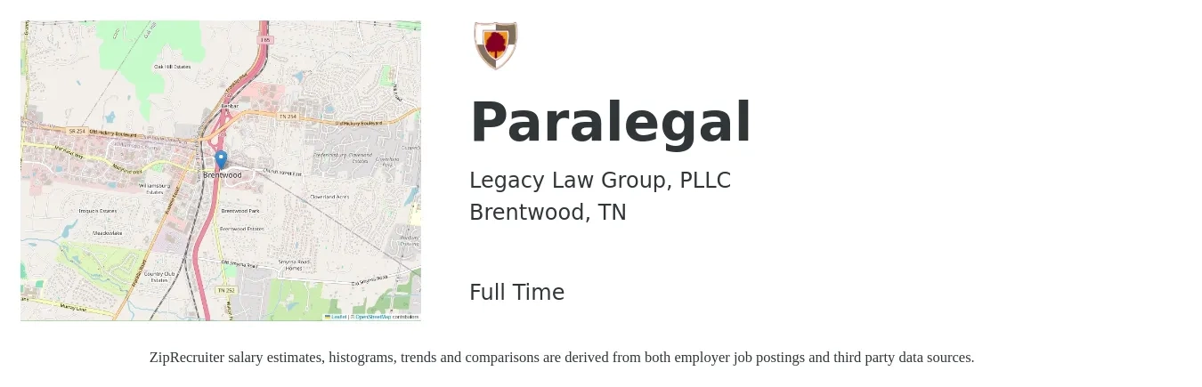 Legacy Law Group, PLLC job posting for a Paralegal in Brentwood, TN with a salary of $50,000 to $60,000 Yearly with a map of Brentwood location.