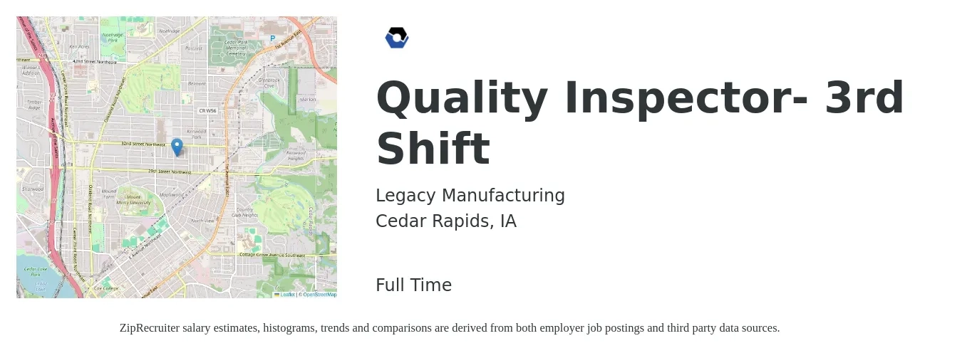 Legacy Manufacturing job posting for a Quality Inspector- 3rd Shift in Cedar Rapids, IA with a salary of $16 to $24 Hourly with a map of Cedar Rapids location.