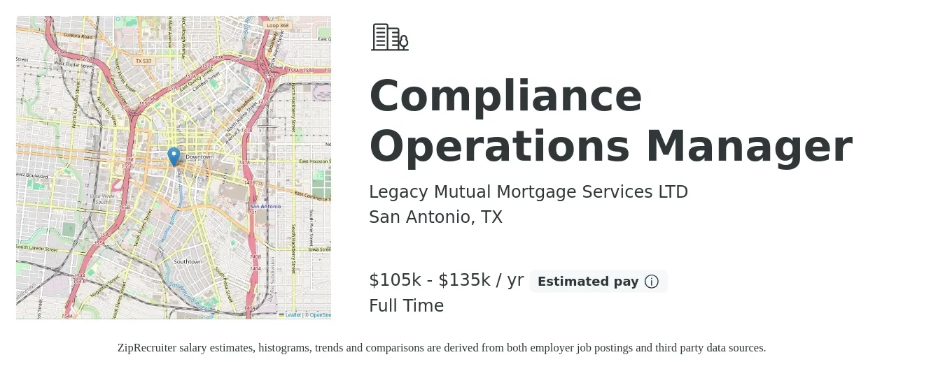 Legacy Mutual Mortgage Services LTD job posting for a Compliance Operations Manager in San Antonio, TX with a salary of $105,000 to $135,000 Yearly with a map of San Antonio location.