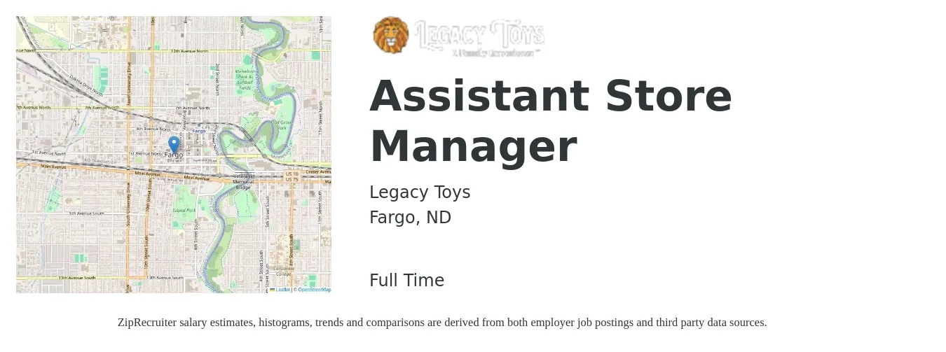 Legacy Toys job posting for a Assistant Store Manager in Fargo, ND with a salary of $16 to $22 Hourly with a map of Fargo location.