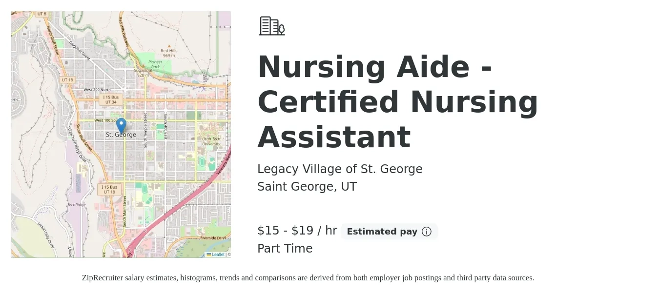 Legacy Village of St. George job posting for a Nursing Aide - Certified Nursing Assistant in Saint George, UT with a salary of $16 to $20 Hourly with a map of Saint George location.