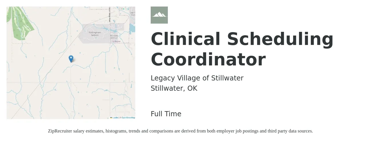 Legacy Village of Stillwater job posting for a Clinical Scheduling Coordinator in Stillwater, OK with a salary of $14 to $18 Hourly with a map of Stillwater location.