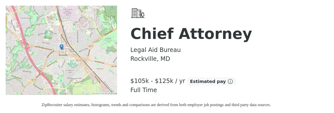 Legal Aid Bureau job posting for a Chief Attorney in Rockville, MD with a salary of $105,000 to $125,000 Yearly with a map of Rockville location.