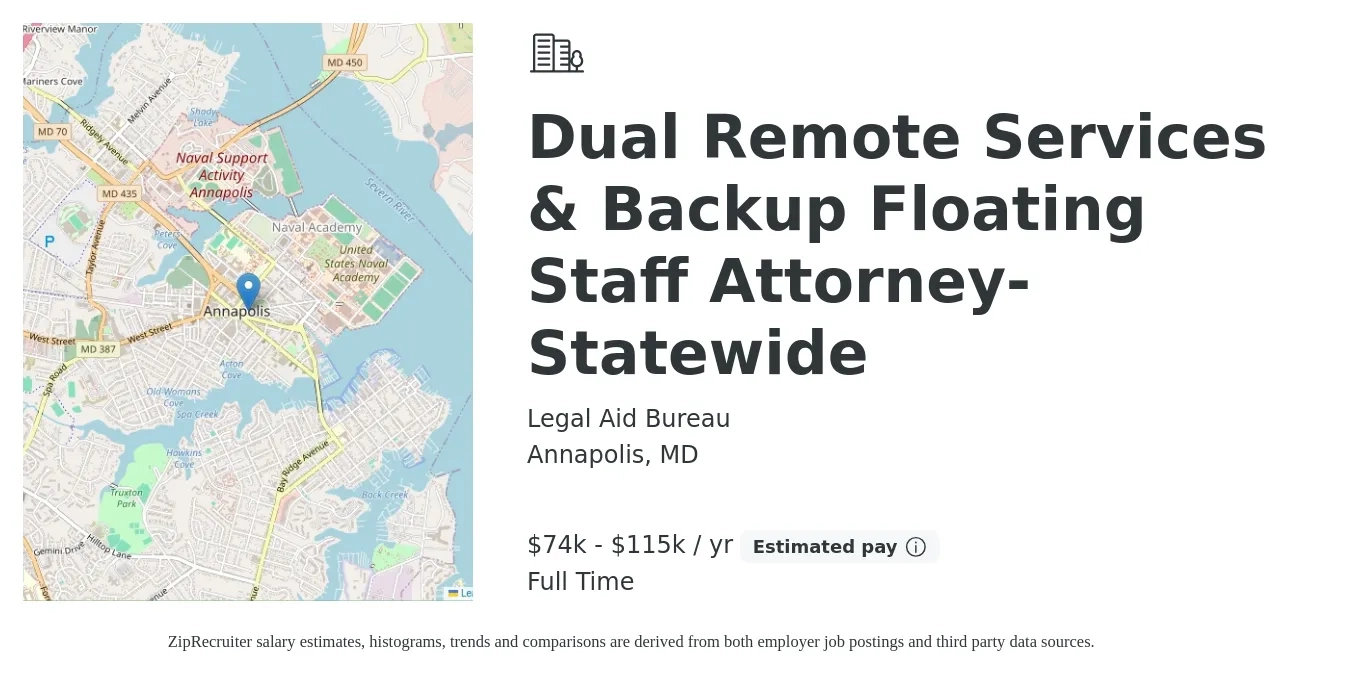 Legal Aid Bureau job posting for a Dual Remote Services & Backup Floating Staff Attorney-Statewide in Annapolis, MD with a salary of $74,575 to $115,112 Yearly with a map of Annapolis location.
