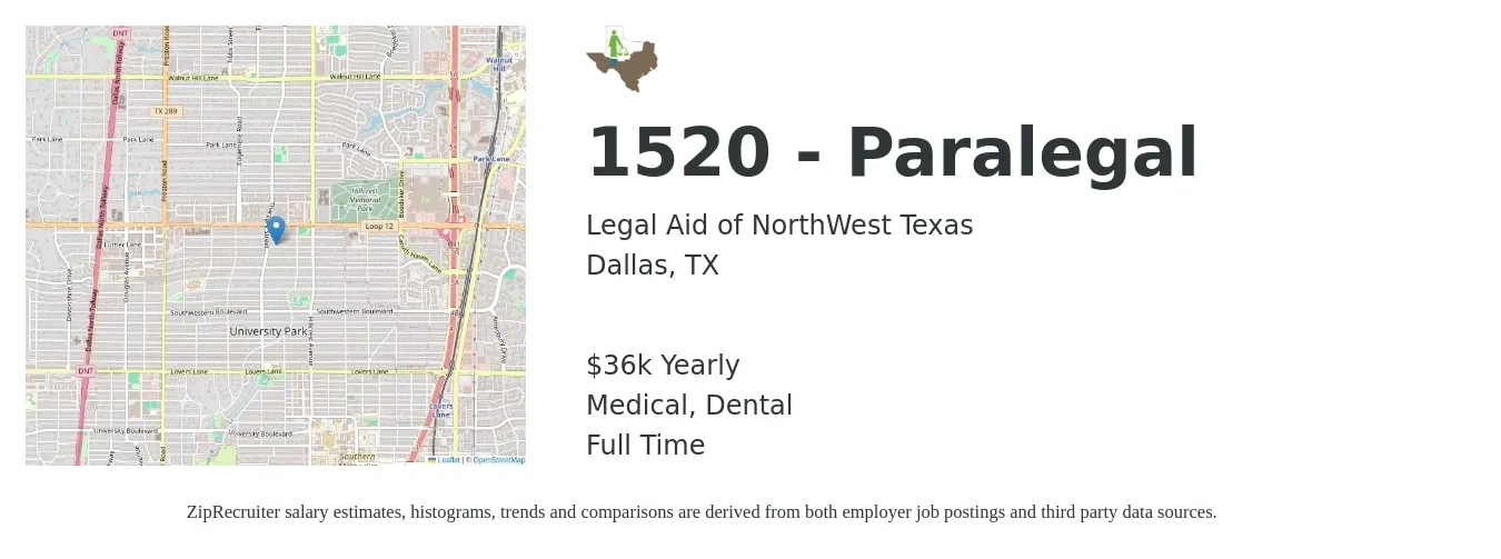 Legal Aid of NorthWest Texas job posting for a 1520 - Paralegal in Dallas, TX with a salary of $36,500 Yearly and benefits including retirement, dental, life_insurance, and medical with a map of Dallas location.