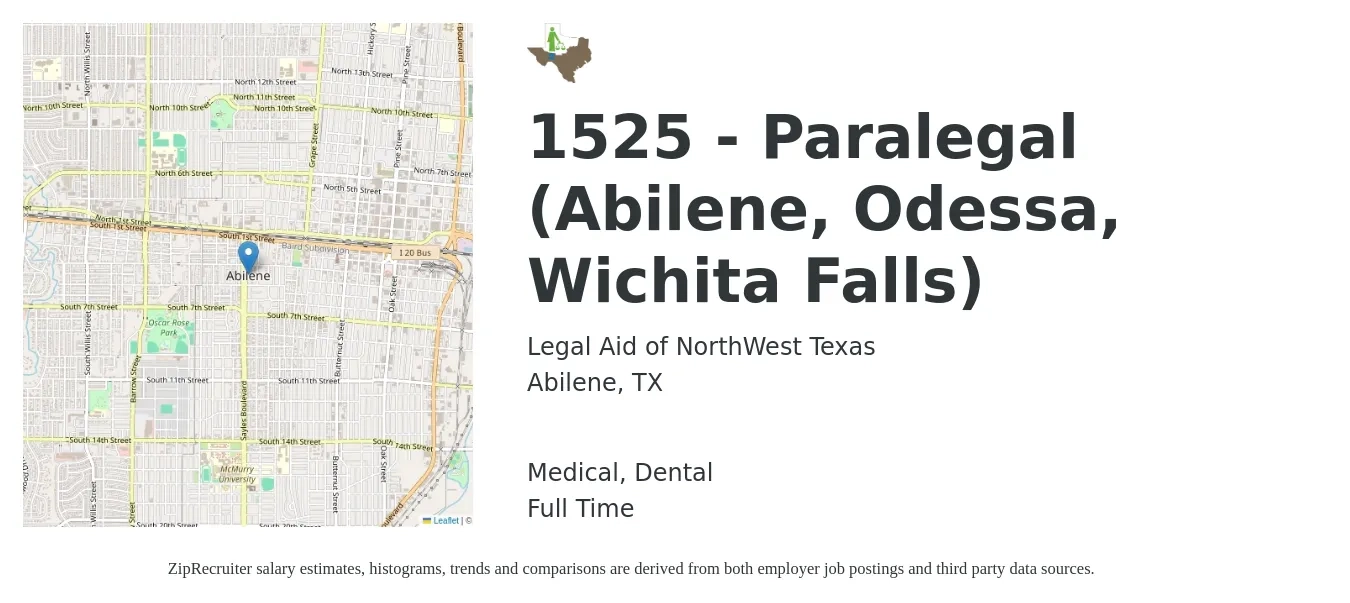 Legal Aid of NorthWest Texas job posting for a 1525 - Paralegal (Abilene, Odessa, Wichita Falls) in Abilene, TX with a salary of $46,500 to $66,300 Yearly and benefits including life_insurance, medical, retirement, and dental with a map of Abilene location.
