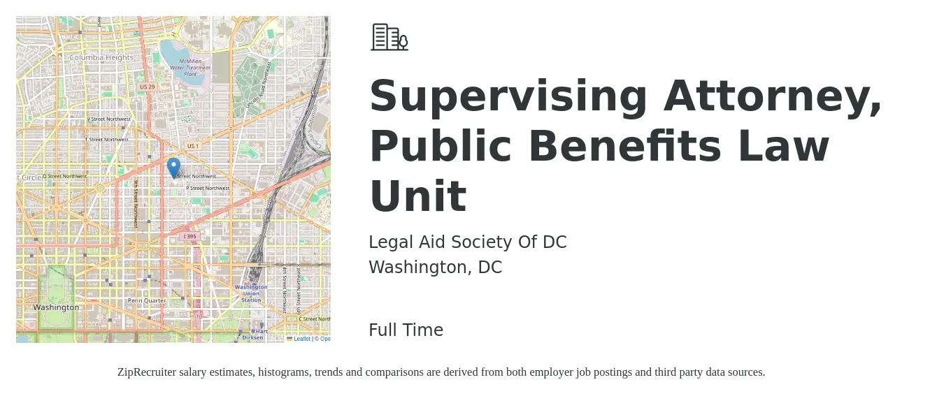 Legal Aid Society Of DC job posting for a Supervising Attorney, Public Benefits Law Unit in Washington, DC with a salary of $88,300 to $138,700 Yearly with a map of Washington location.