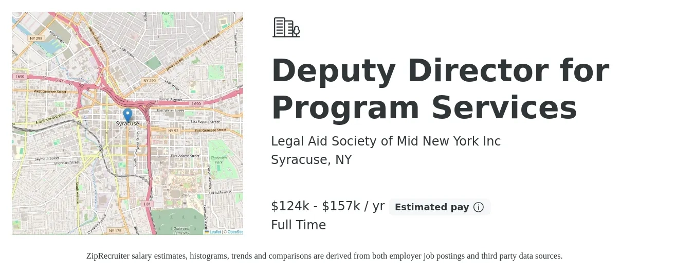 Legal Aid Society of Mid New York Inc job posting for a Deputy Director for Program Services in Syracuse, NY with a salary of $124,062 to $157,594 Yearly with a map of Syracuse location.