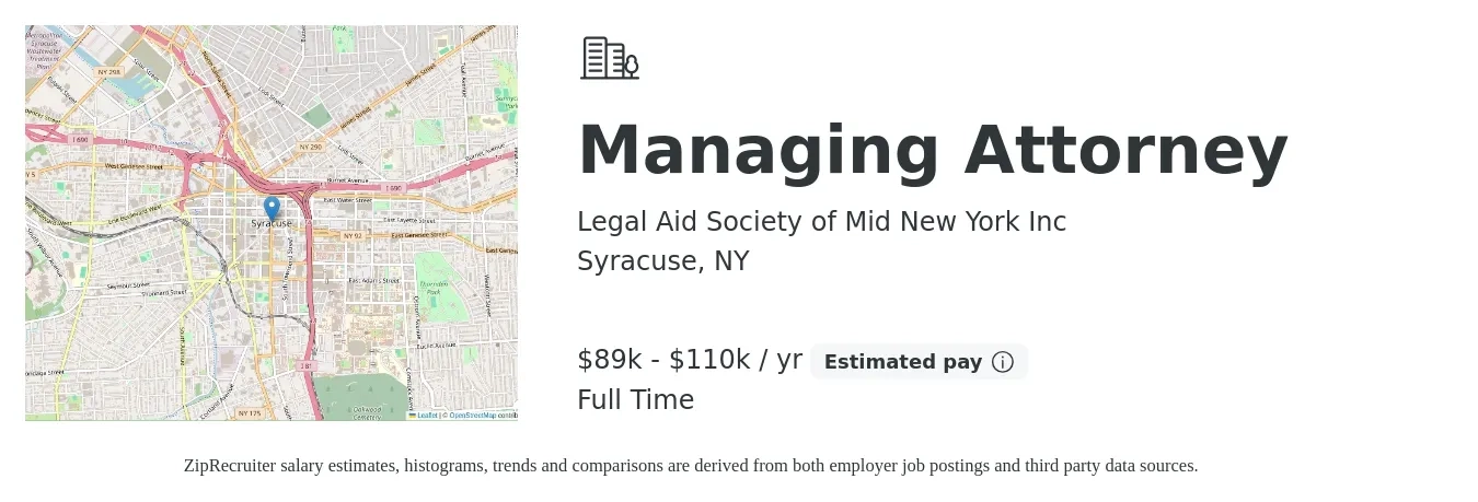 Legal Aid Society of Mid New York Inc job posting for a Managing Attorney in Syracuse, NY with a salary of $89,161 to $110,540 Yearly with a map of Syracuse location.