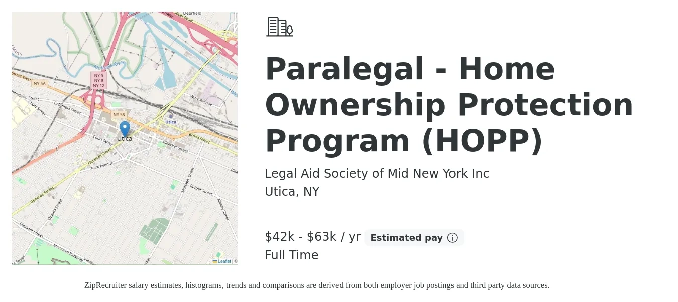 Legal Aid Society of Mid New York Inc job posting for a Paralegal - Home Ownership Protection Program (HOPP) in Utica, NY with a salary of $42,250 to $63,378 Yearly with a map of Utica location.