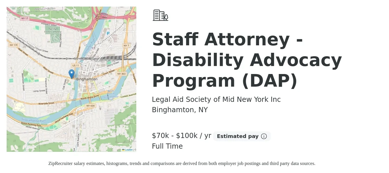 Legal Aid Society of Mid New York Inc job posting for a Staff Attorney - Disability Advocacy Program (DAP) in Binghamton, NY with a salary of $70,000 to $100,540 Yearly with a map of Binghamton location.