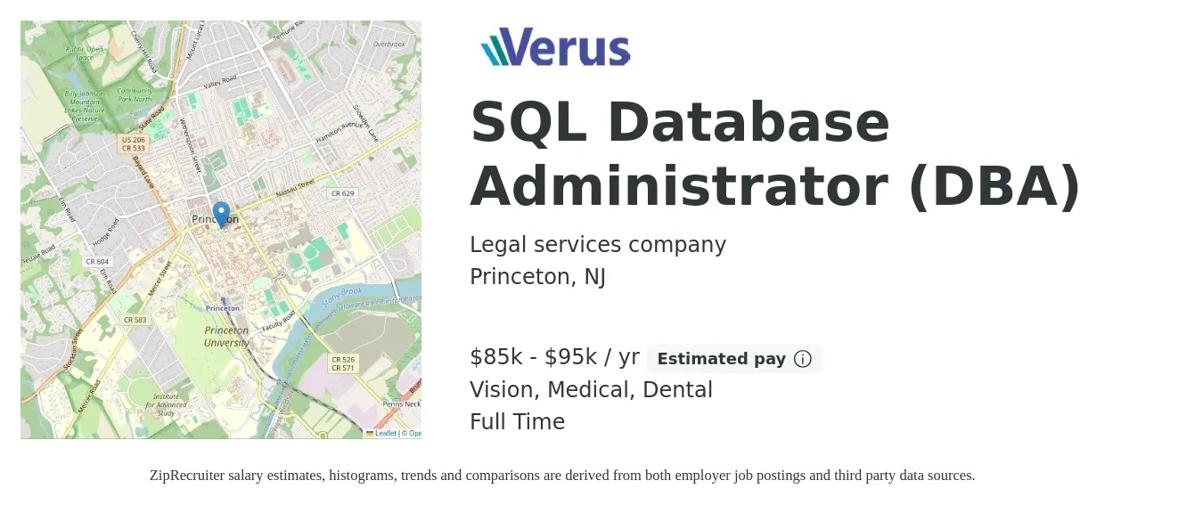 Legal services company job posting for a SQL Database Administrator (DBA) in Princeton, NJ with a salary of $85,000 to $95,000 Yearly and benefits including vision, dental, life_insurance, medical, pto, and retirement with a map of Princeton location.