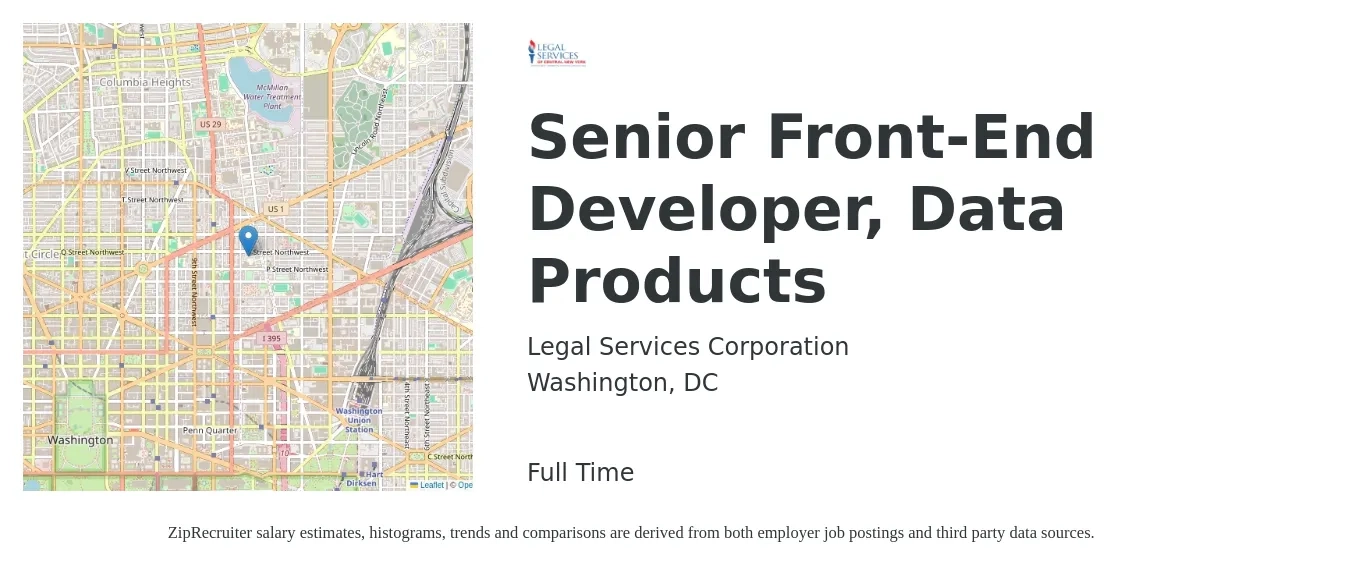 Legal Services Corporation job posting for a Senior Front-End Developer, Data Products in Washington, DC with a salary of $131,700 to $172,900 Yearly with a map of Washington location.