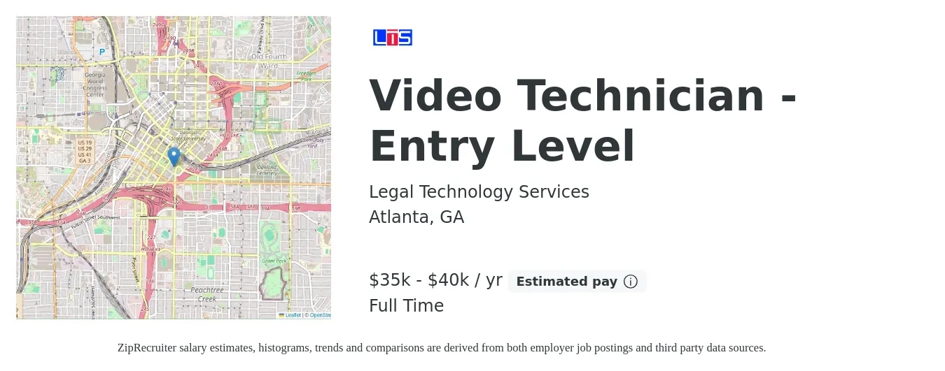 Legal Technology Services job posting for a Video Technician - Entry Level in Atlanta, GA with a salary of $35,000 to $40,000 Yearly (plus commission) and benefits including pto with a map of Atlanta location.