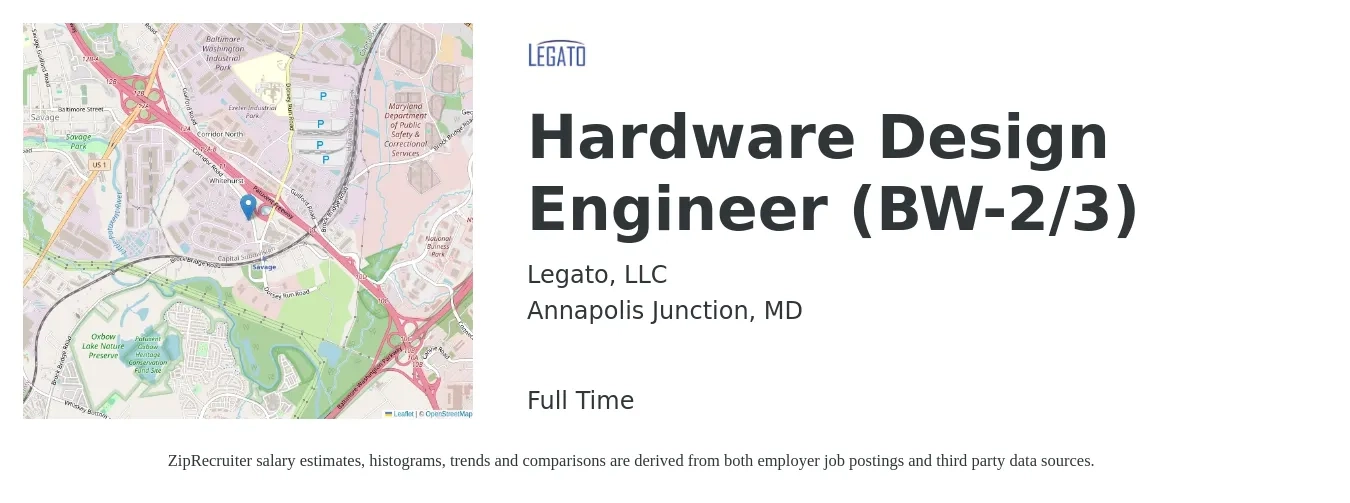 Legato, LLC job posting for a Hardware Design Engineer (BW-2/3) in Annapolis Junction, MD with a salary of $131,800 to $191,200 Yearly with a map of Annapolis Junction location.