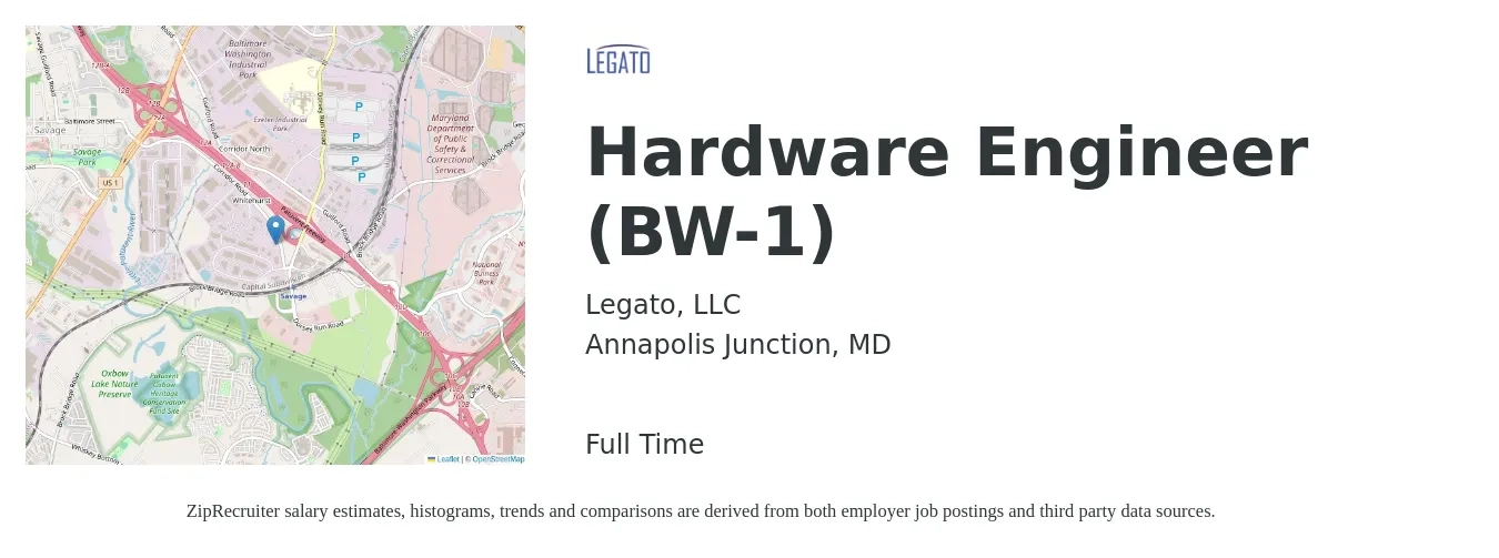 Legato, LLC job posting for a Hardware Engineer (BW-1) in Annapolis Junction, MD with a salary of $135,700 to $179,100 Yearly with a map of Annapolis Junction location.