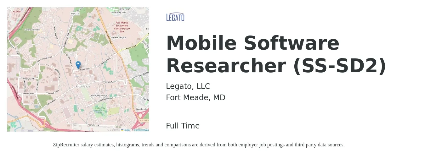 Legato, LLC job posting for a Mobile Software Researcher (SS-SD2) in Fort Meade, MD with a salary of $74,300 to $170,800 Yearly with a map of Fort Meade location.