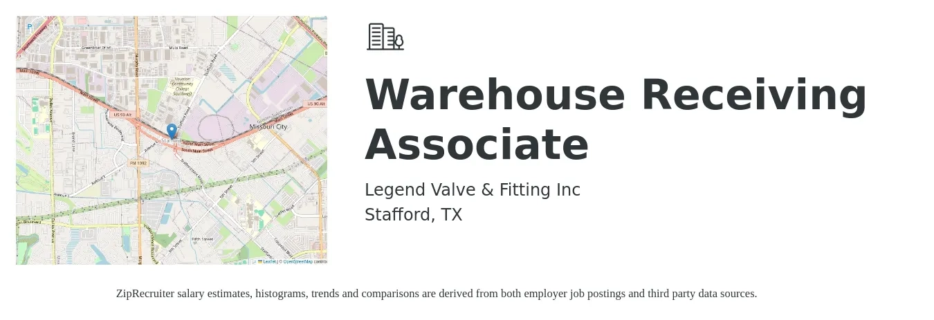 Legend Valve & Fitting Inc job posting for a Warehouse Receiving Associate in Stafford, TX with a salary of $17 Hourly with a map of Stafford location.