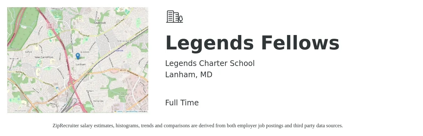 Legends Charter School job posting for a Legends Fellows in Lanham, MD with a salary of $48,900 to $66,400 Yearly with a map of Lanham location.