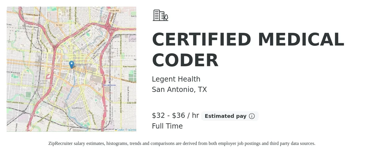 Legent Health job posting for a CERTIFIED MEDICAL CODER in San Antonio, TX with a salary of $34 to $38 Hourly with a map of San Antonio location.