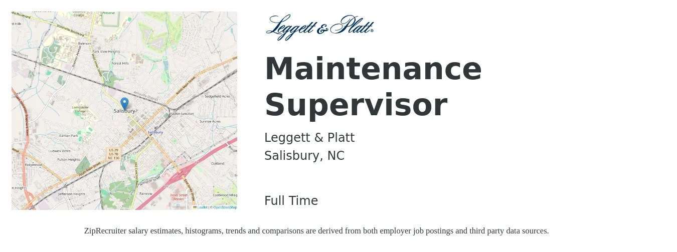 Leggett & Platt job posting for a Maintenance Supervisor in Salisbury, NC with a salary of $22 to $36 Hourly with a map of Salisbury location.
