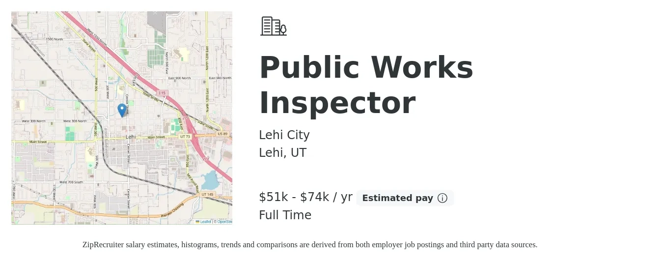 Lehi City job posting for a Public Works Inspector in Lehi, UT with a salary of $51,202 to $74,244 Yearly with a map of Lehi location.