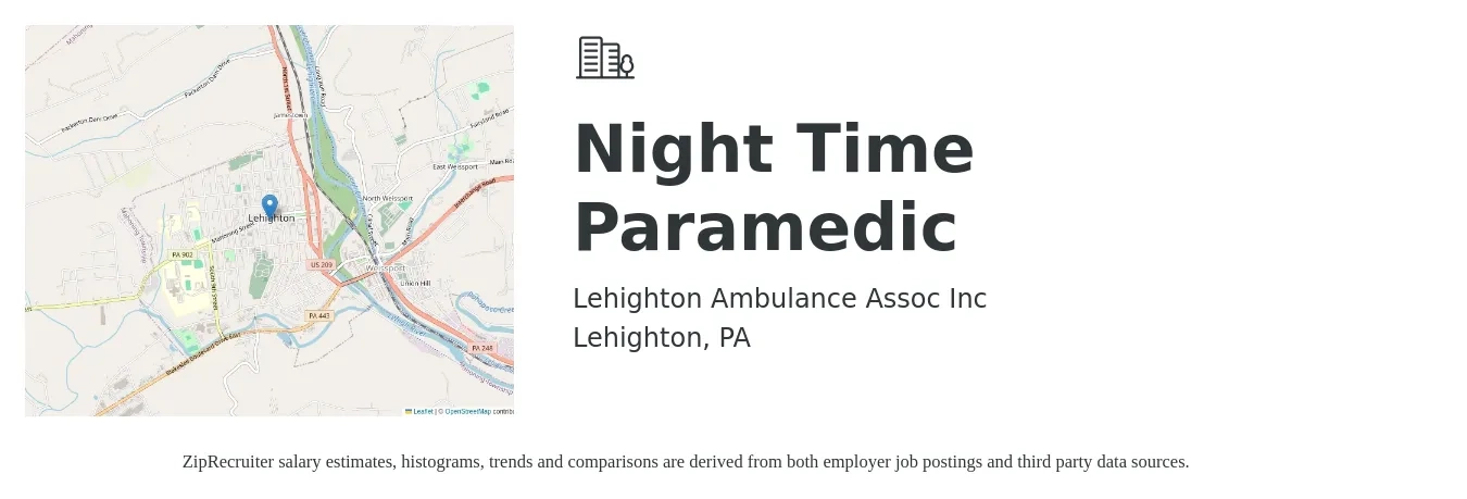 Lehighton Ambulance Assoc Inc job posting for a Night Time Paramedic in Lehighton, PA with a salary of $26 to $27 Hourly with a map of Lehighton location.