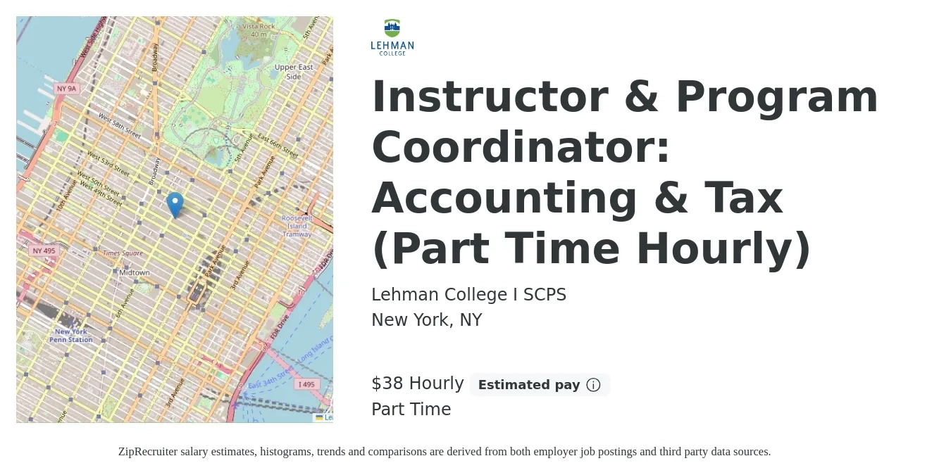 Lehman College I SCPS job posting for a Instructor & Program Coordinator: Accounting & Tax (Part Time Hourly) in New York, NY with a salary of $40 Hourly (plus commission) with a map of New York location.