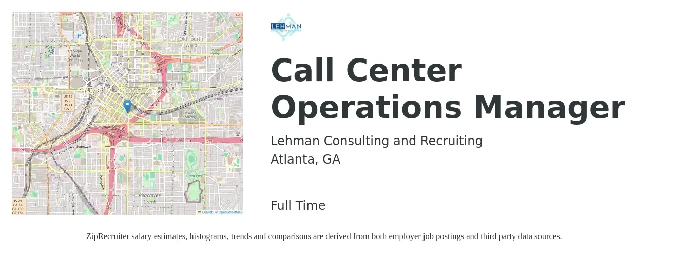 Lehman Consulting and Recruiting job posting for a Call Center Operations Manager in Atlanta, GA with a salary of $50,500 to $87,500 Yearly with a map of Atlanta location.