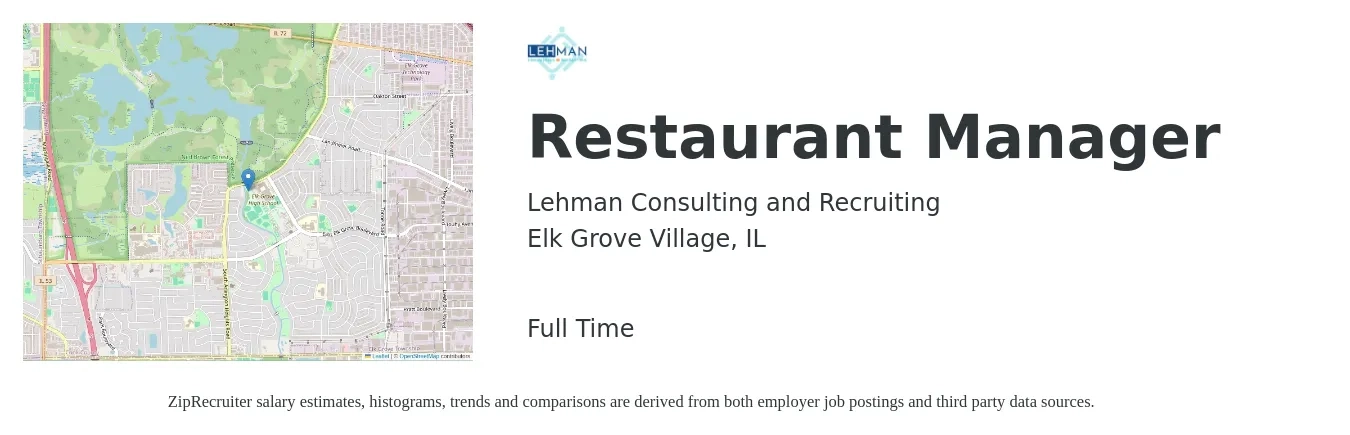 Lehman Consulting and Recruiting job posting for a Restaurant Manager in Elk Grove Village, IL with a salary of $44,300 to $62,600 Yearly with a map of Elk Grove Village location.