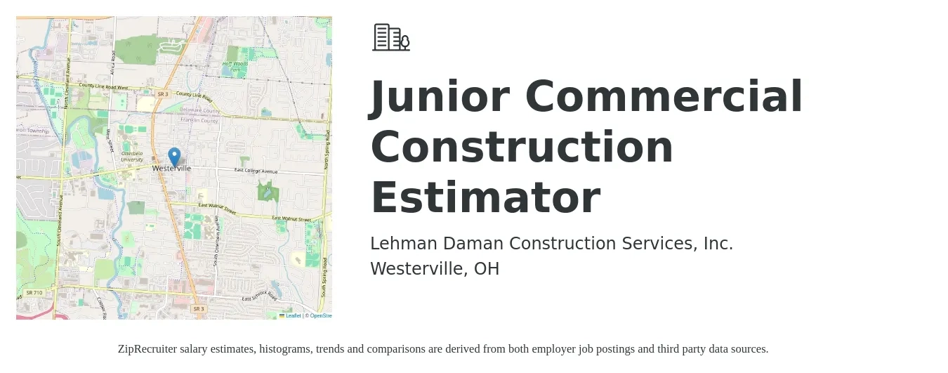 Lehman Daman Construction Services, Inc. job posting for a Junior Commercial Construction Estimator in Westerville, OH with a salary of $50,000 to $60,000 Yearly with a map of Westerville location.