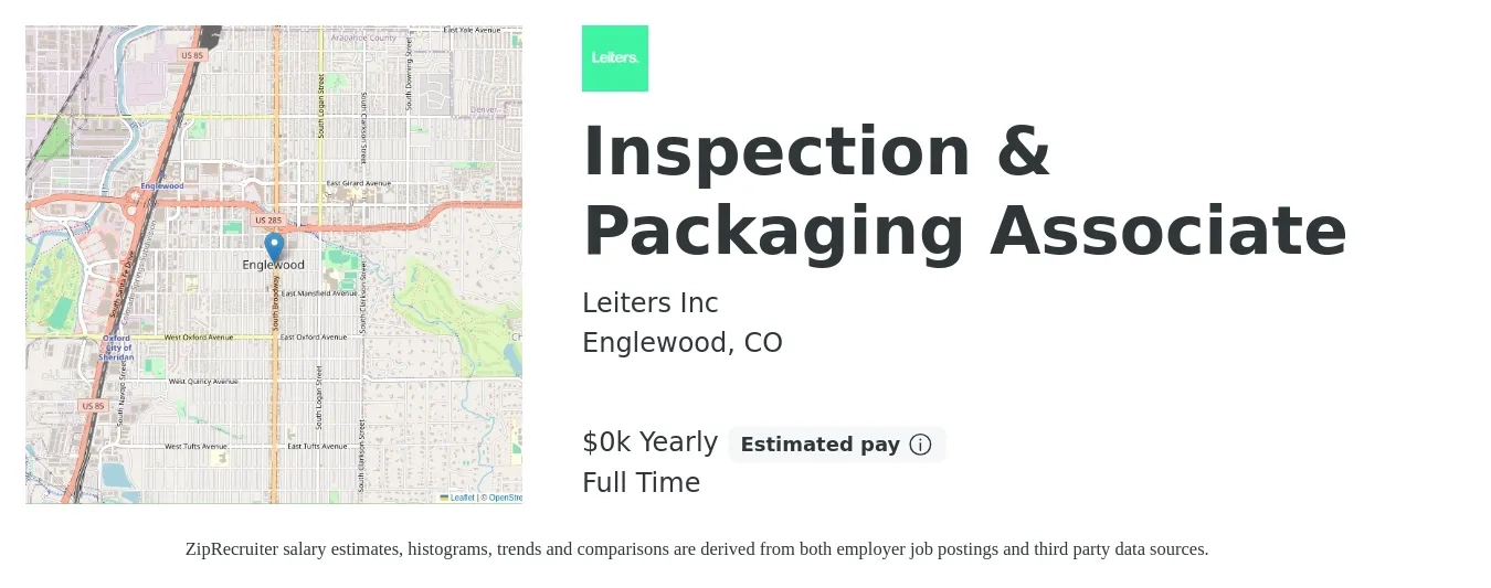Leiters Inc job posting for a Inspection & Packaging Associate in Englewood, CO with a salary of $20 to $20 Yearly with a map of Englewood location.