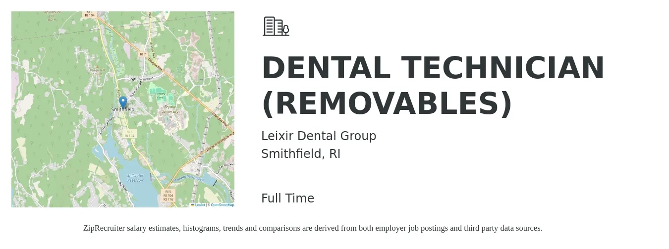 Leixir Dental Group job posting for a DENTAL TECHNICIAN (REMOVABLES) in Smithfield, RI with a salary of $18 to $32 Hourly with a map of Smithfield location.