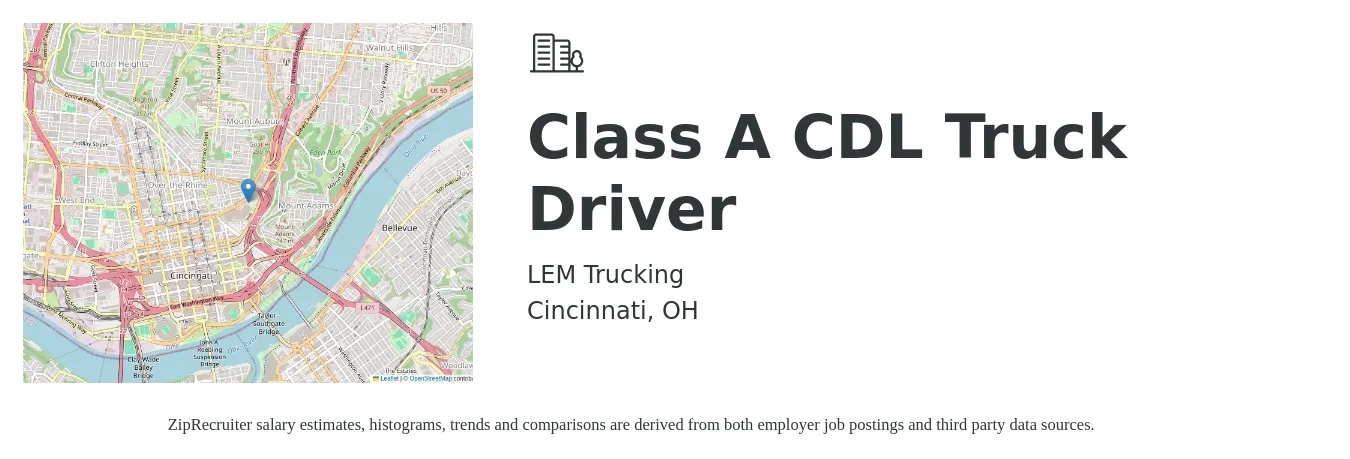 LEM Trucking job posting for a Class A CDL Truck Driver in Cincinnati, OH with a salary of $1,200 to $1,600 Weekly with a map of Cincinnati location.