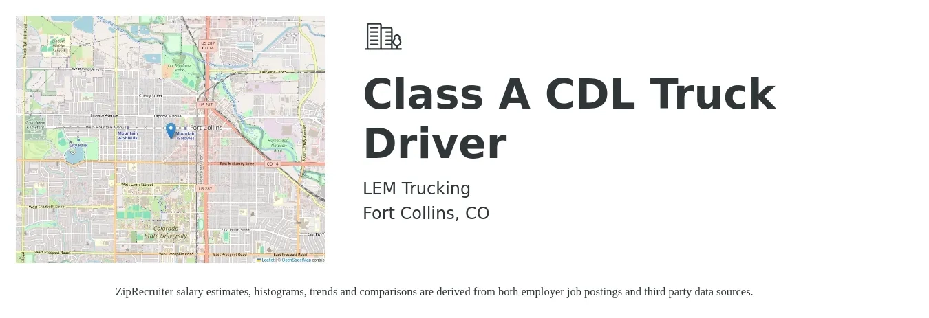 LEM Trucking job posting for a Class A CDL Truck Driver in Fort Collins, CO with a salary of $11,500 Weekly with a map of Fort Collins location.