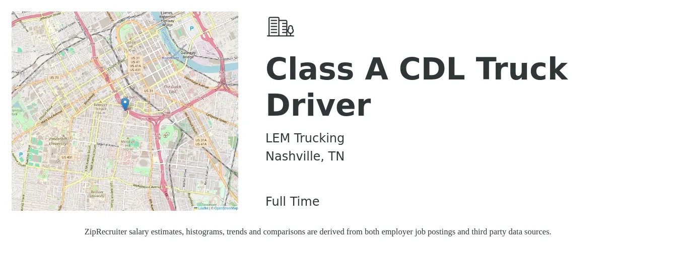 LEM Trucking job posting for a Class A CDL Truck Driver in Nashville, TN with a salary of $1,200 to $1,400 Weekly with a map of Nashville location.