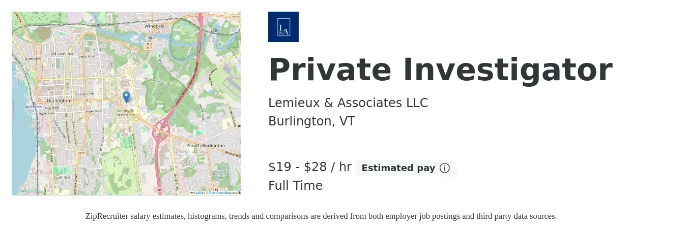 Lemieux & Associates LLC job posting for a Private Investigator in Burlington, VT with a salary of $20 to $30 Hourly with a map of Burlington location.