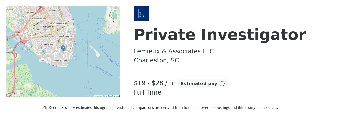 Lemieux & Associates LLC job posting for a Private Investigator in Charleston, SC with a salary of $20 to $30 Hourly with a map of Charleston location.