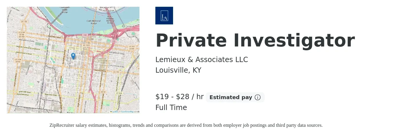 Lemieux & Associates LLC job posting for a Private Investigator in Louisville, KY with a salary of $20 to $30 Hourly with a map of Louisville location.