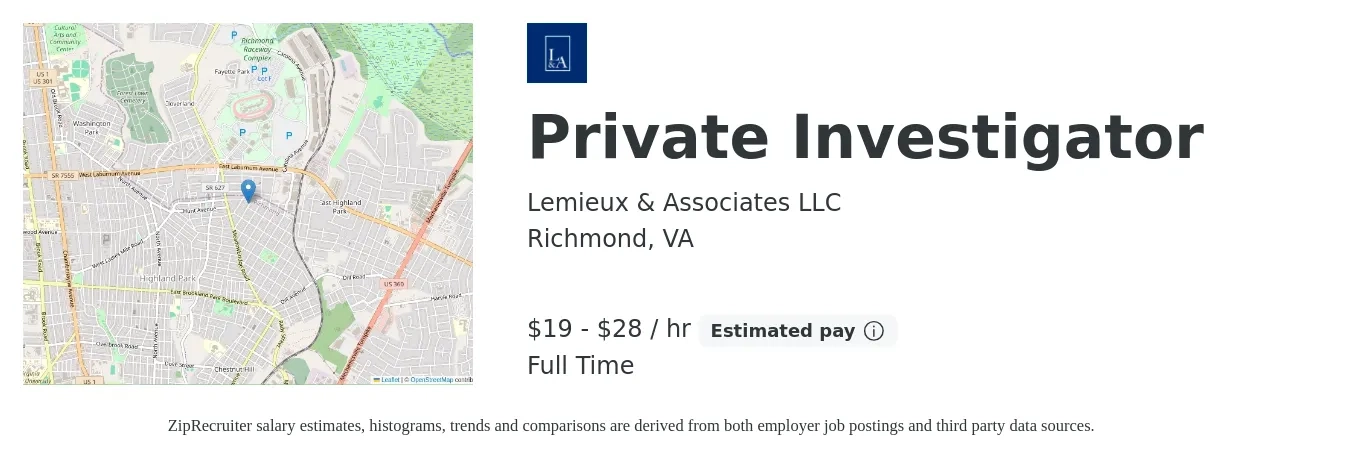 Lemieux & Associates LLC job posting for a Private Investigator in Richmond, VA with a salary of $20 to $30 Hourly with a map of Richmond location.