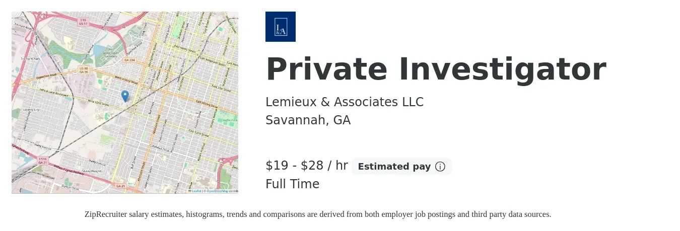 Lemieux & Associates LLC job posting for a Private Investigator in Savannah, GA with a salary of $20 to $30 Hourly with a map of Savannah location.