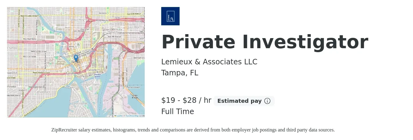 Lemieux & Associates LLC job posting for a Private Investigator in Tampa, FL with a salary of $20 to $30 Hourly with a map of Tampa location.