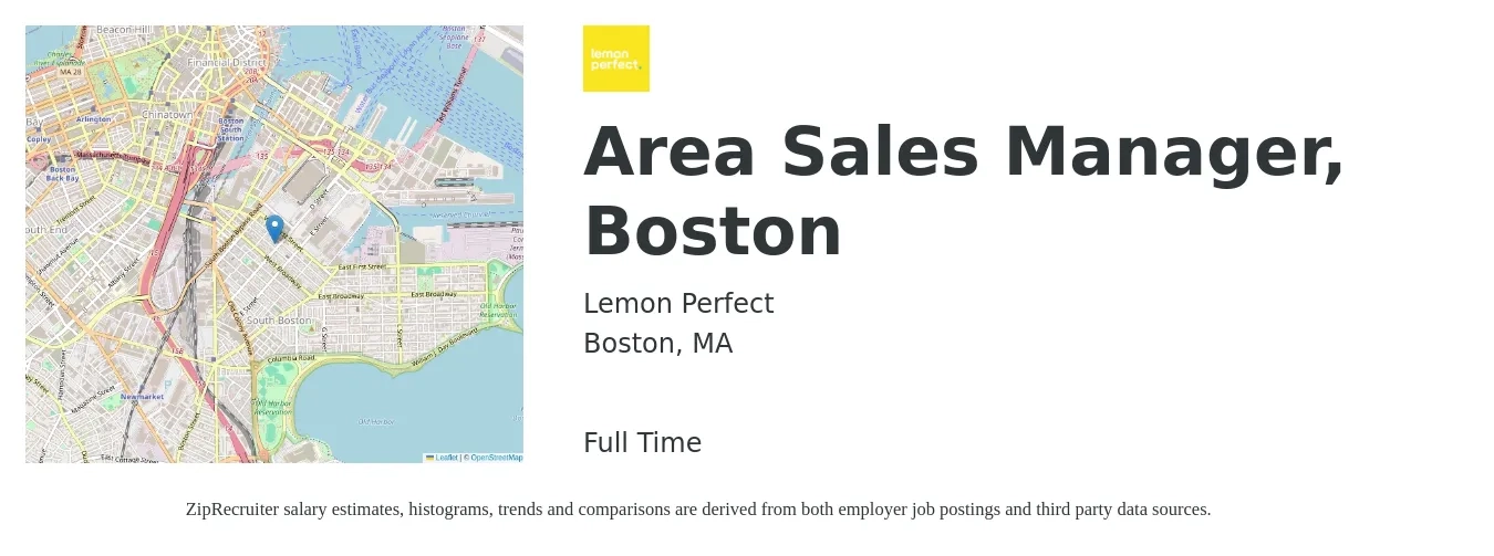 Lemon Perfect job posting for a Area Sales Manager, Boston in Boston, MA with a salary of $78,200 to $122,200 Yearly with a map of Boston location.
