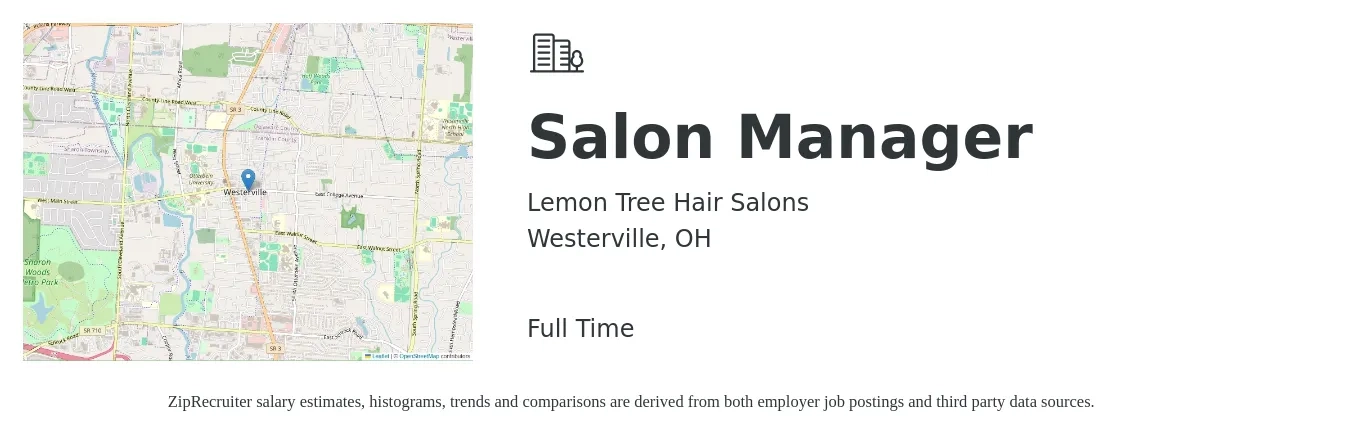 Lemon Tree Hair Salons job posting for a Salon Manager in Westerville, OH with a salary of $16 to $24 Hourly with a map of Westerville location.